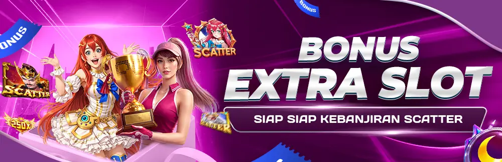 Bonus Extra Slot